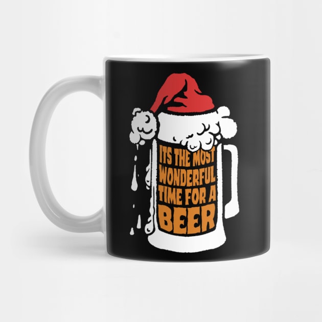 Its The Most Wonderful Time For A Beer funny christmas shirt for poeple who love christmas and drinking beer on christmas by A Comic Wizard